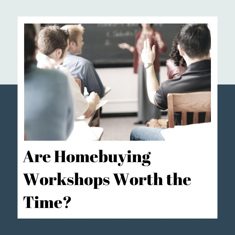 Are Home Buying Seminars and Workshops Worth it?